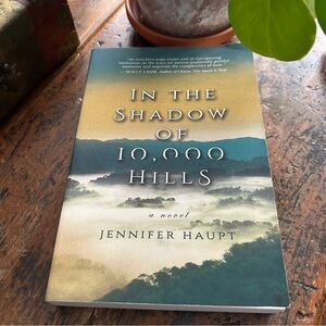 In the Shadow of 10,000 Hills Novel by Jennifer Haupt, Bundles Available